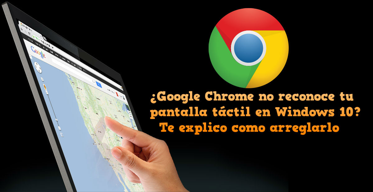 Google chrome touch windows 10